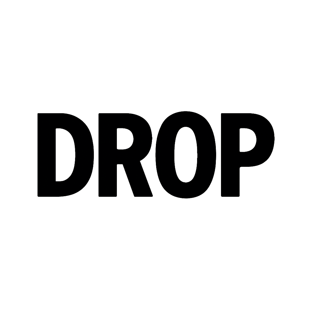 Drop